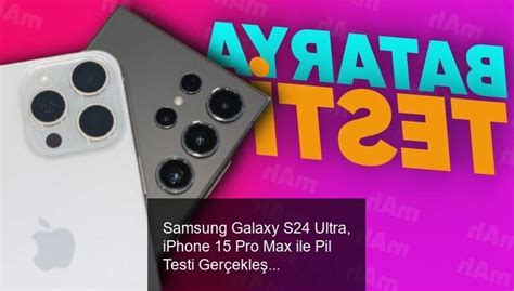 Samsung Galaxy S Ultra Iphone Pro Max Ile Pil Testi