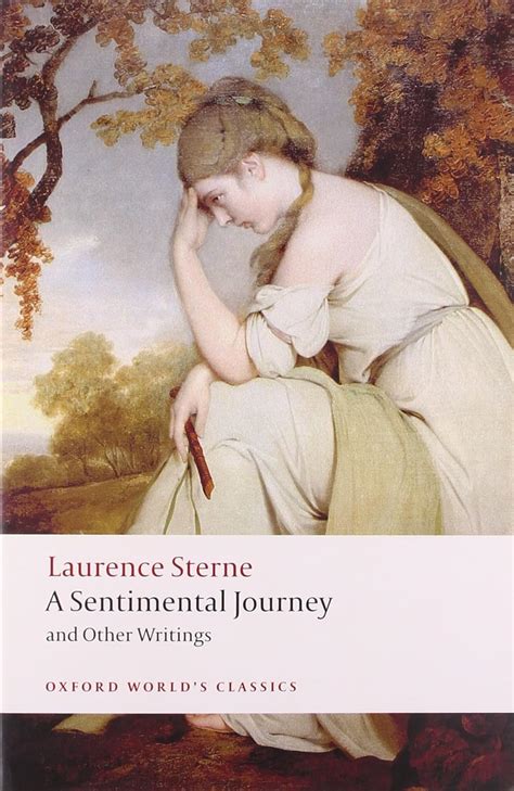 Amazon A Sentimental Journey And Other Writings Oxford World S