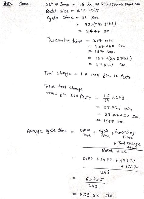 Solved In A Sequential Batch Machining Operation Setup Time Is 1 8