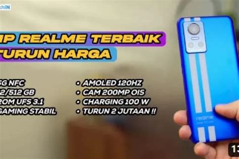 Turun Harga Drastis Hp Realme Terbaik Di Tahun Mulai Dari