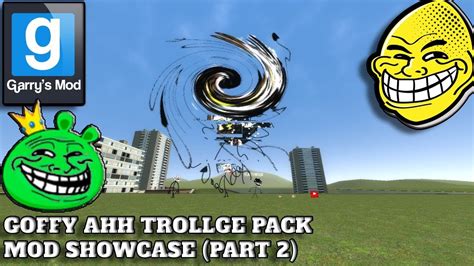 Garrys Mod Goofy Ahh Trollge Pack Mod Showcase Part 2 Youtube