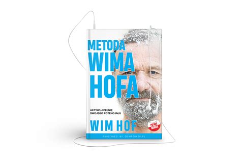 Audiobook Metoda Wima Hofa Aktywuj pełnię swojego potencjału Wim Hof