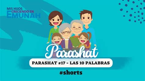 PARASHAT 17 LAS 10 PALABRAS Shorts YouTube