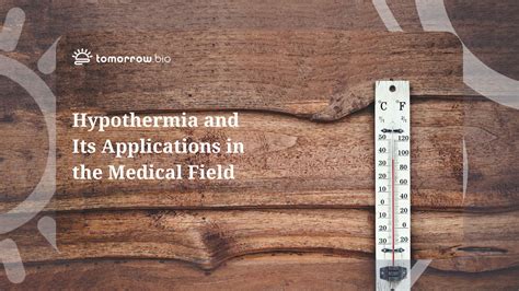 La hipotermia y sus aplicaciones en el ámbito médico