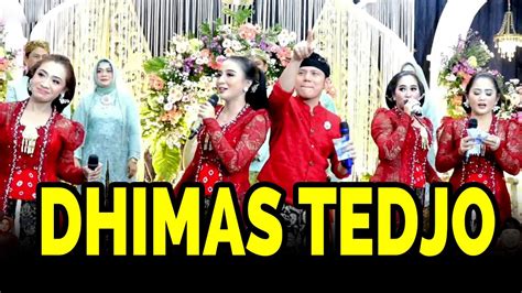 FULL PERFORM DHIMAS TEDJO Campursari NEW CAHYO MUDHO Hajat PAK BUDI