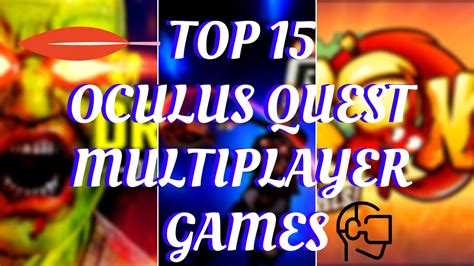 Best 15 Oculus quest Multiplayer games - Co-Op , Team quest Games