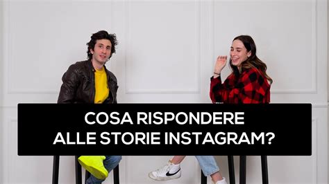 Cosa Rispondere Alle Storie Instagram Youtube