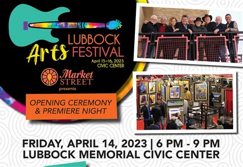 Opening Ceremony & Premiere Night at the 45th Annual Lubbock Arts Festival @ Lubbock Memorial ...