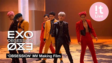 Exo Obsession Mv Making Film Youtube