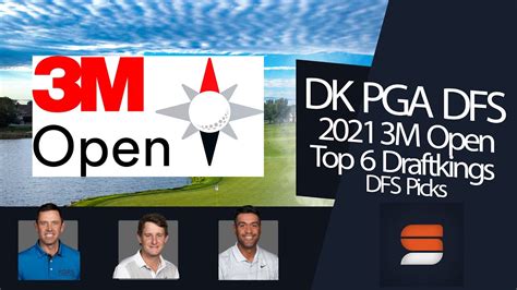 2021 3M Open DraftKings Golf Picks Top 6 Golfers To Target In Each