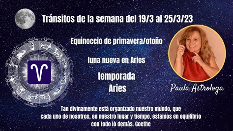 Semana del 19 al 25 3 23 Equinoccio de primavera otoño luna nueva en