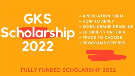 GKS Scholarship 2022 Application Form Deadline Eligibility GKS