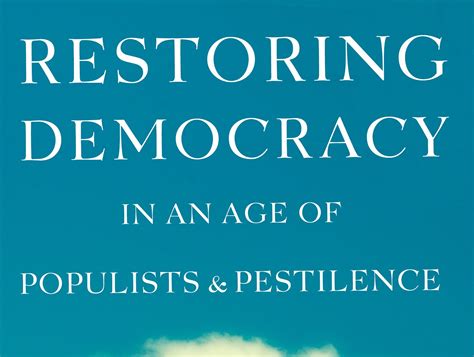 Combat Populism With An Excerpt From Jonathan Manthorpe S Restoring