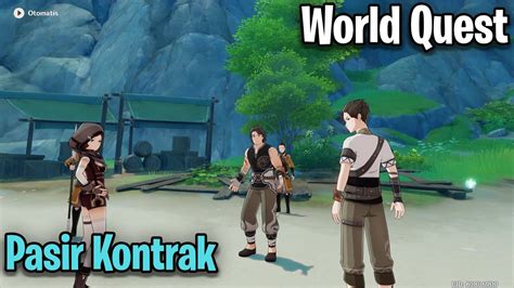 World Quest Pasir Kontrak Genshin Impact YouTube