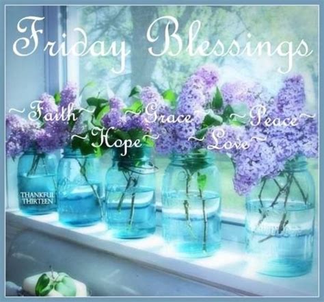 Friday Blessing Quotes And Sayings Its Friday Quotes Blessed