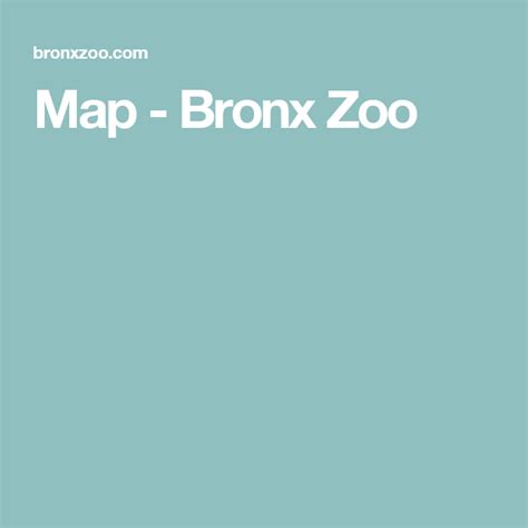 Map - Bronx Zoo | Bronx zoo, Bronx, Zoo