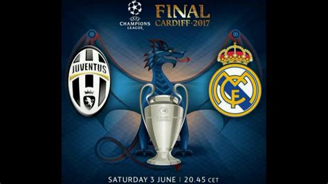 The Final Of The Champions League Juventus Real Madrid YouTube