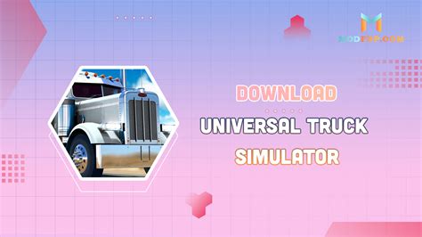 Universal Truck Simulator APK Dinero Infinito 1 15 0 Descargar