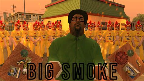 Saucy Big Smoke Moments Youtube