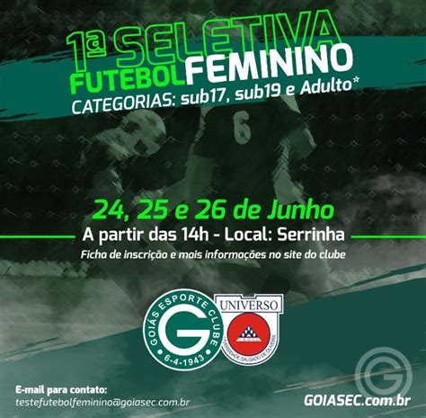 1ª Seletiva de Futebol Feminino Goiás Esporte Clube