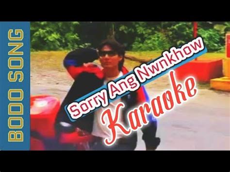 Sorry Ang Nwngkhou Bodo Song Karaoke Track R D Mixed YouTube