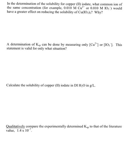 Solved In The Determination Of The Solubility For Copper