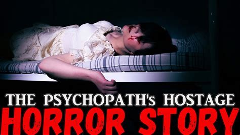 True Scary Story The Psychopaths Hostage Youtube