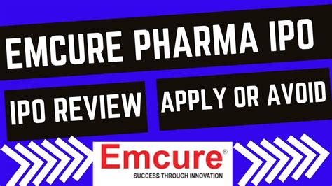 Emcure Pharma Ipo Review Apply Or Avoid Emcure Pharma Ipo Update