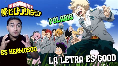 Metalero Reacciona A Boku No Hero Academia Opening Full Polaris