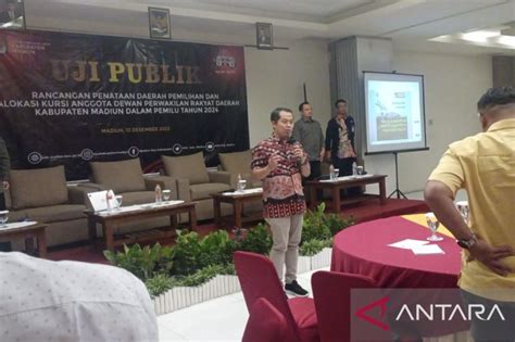 Kpu Kabupaten Madiun Lakukan Uji Publik Rancangan Penataan Dapil Pemilu