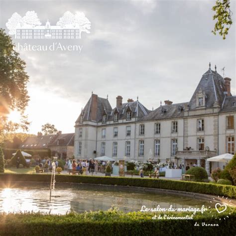 Le Ch Teau D Aveny Au Salon Du Mariage De L V Nementiel De Vernon