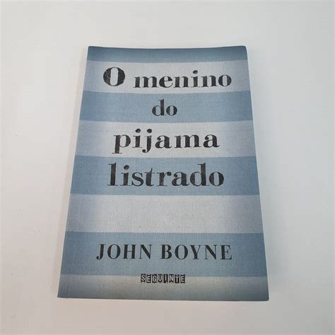 Livro O Menino Do Pijama Listrado John Boyce V Shopee Brasil