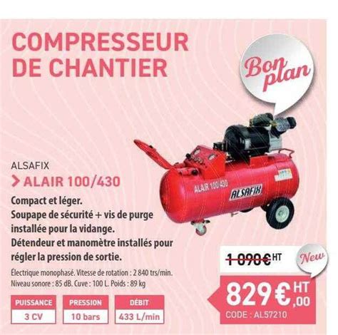 Promo Compresseur De Chantier Alsafix Chez Loxam