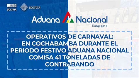 Cochabamba Durante La Festividad De Carnaval La Aduana Nacional Comisa