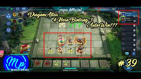 Replay Live FB Dragon Altar 4 Hero Bintang 3 Auto WIN Mobile