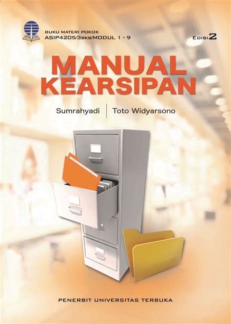 ASIP4205 Manual Kearsipan Edisi 2 Perpustakaan UT