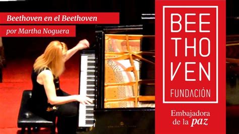 Las 32 sonatas de Beethoven en Fundación Beethoven por Martha Noguera