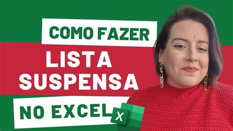 Como Fazer Uma Lista Suspensa No Excel Da Forma Certa Valida O De