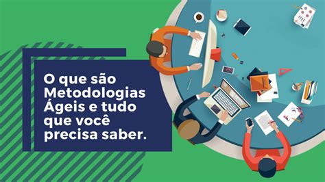 Quais são os tipos de metodologias ágeis AchieveMore