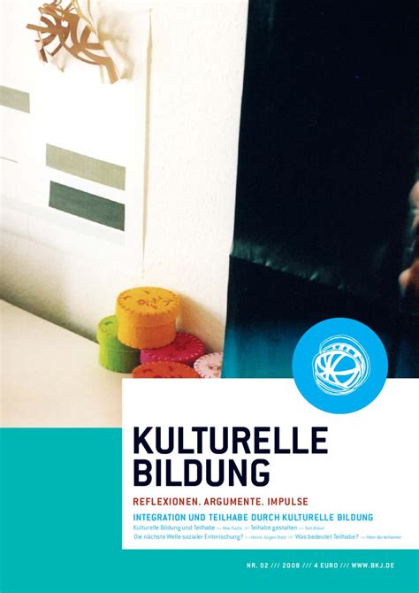 Magazin Kulturelle Bildung Nr Integration Und Teilhabe Durch