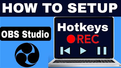 How To Use OBS Hotkeys How To Setup OBS Hotkeys How To Setup