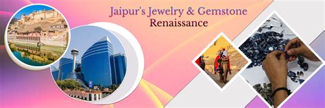 Jaipur's Jewelry and Gemstone Industry Nourishing Gigantic Opportunities