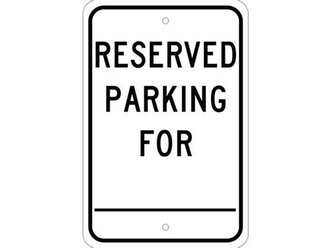 National Marker Reflective Reserved Parking For Parking Sign