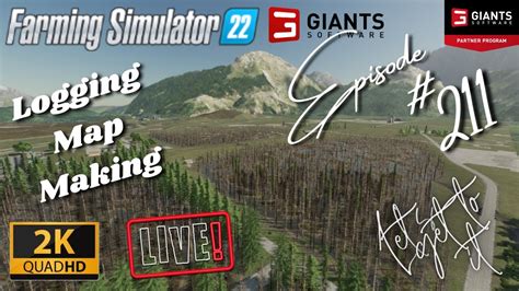 Farming Simulator 22 Forestry Aka Logging Map Making Let There Be