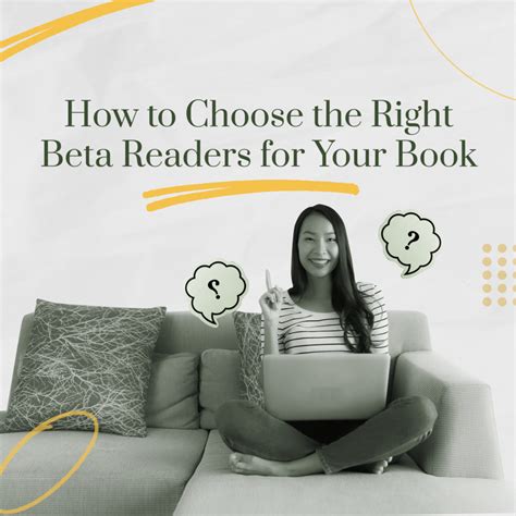 How to Choose the Right Beta Readers for Your Book - Author Publishing Guide