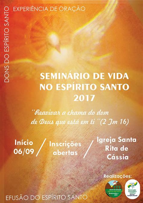 Grupo De Oração Deus Infinito Rcc Encontros Do Seminário De Vida No Espírito Santo 2017 Iniciam