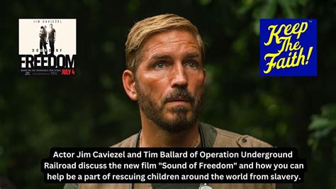 Actor Jim Caviezel Real Life Hero Tim Ballard Go Behind The Scenes Of