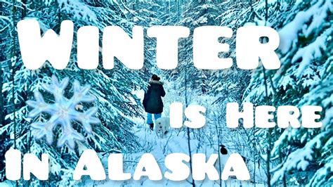 Why Alaska Is The Best Place For Winter Youtube