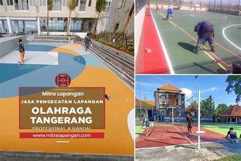 Harga Jasa Pengecatan Lapangan Tangerang 2024 Mitra Lapangan