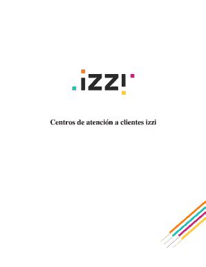 Fillable Online Centros De Atencin A Clientes Izzi Fax Email Print